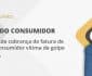 Juíza suspende cobrança de fatura de cartão de consumidor vítima de golpe