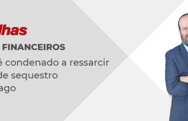 Justiça determina que vítima de sequestro relâmpago deve ser ressarcida pelo banco