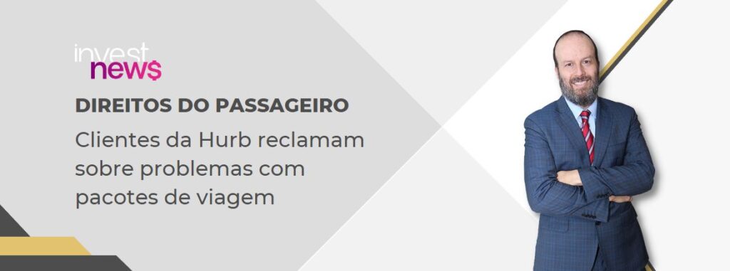 Clientes da Hurb reclamam sobre problemas com pacotes de viagem