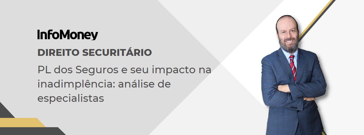 PL dos Seguros e seu impacto na inadimplência: análise de especialistas