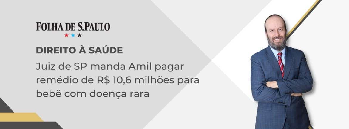 Juiz de SP manda Amil pagar remédio de R$ 10,6 milhões para bebê com doença rara