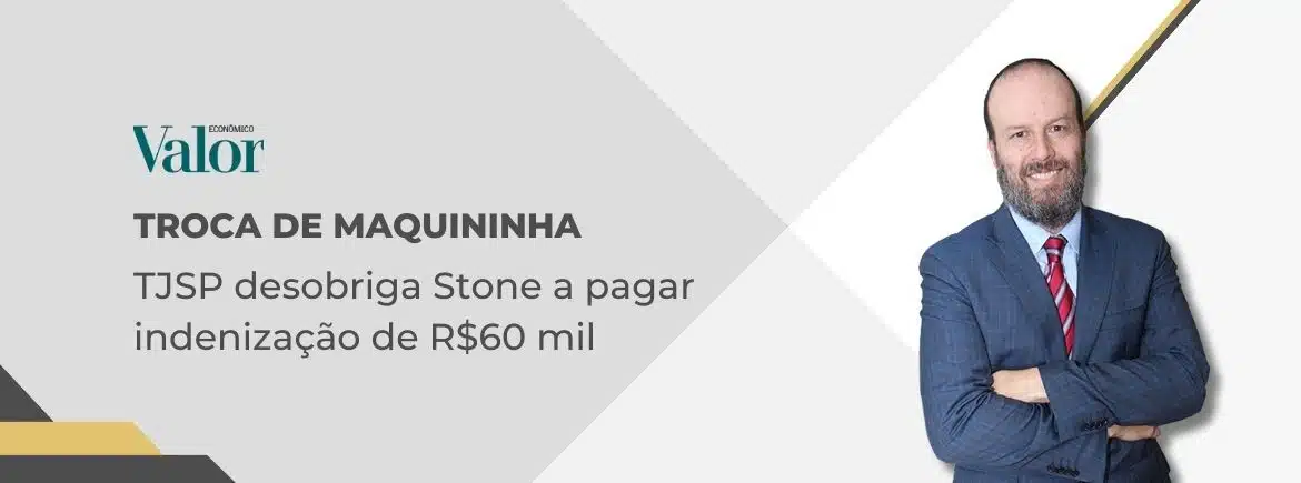 Stone e golpe da maquininha: TJSP decide