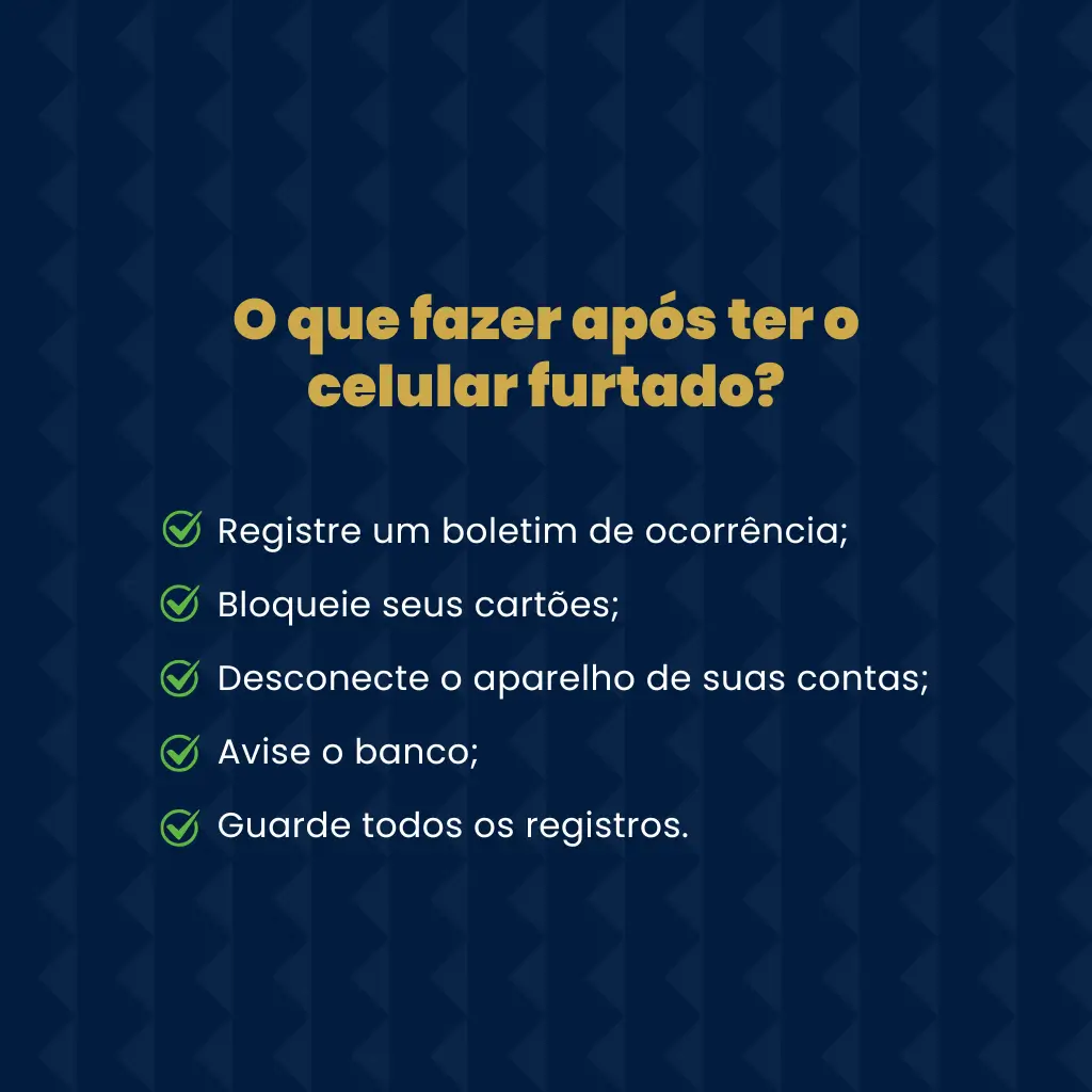 Passos práticos para consumidores lidarem com transações fraudulentas em aplicativos bancários após furto de celular